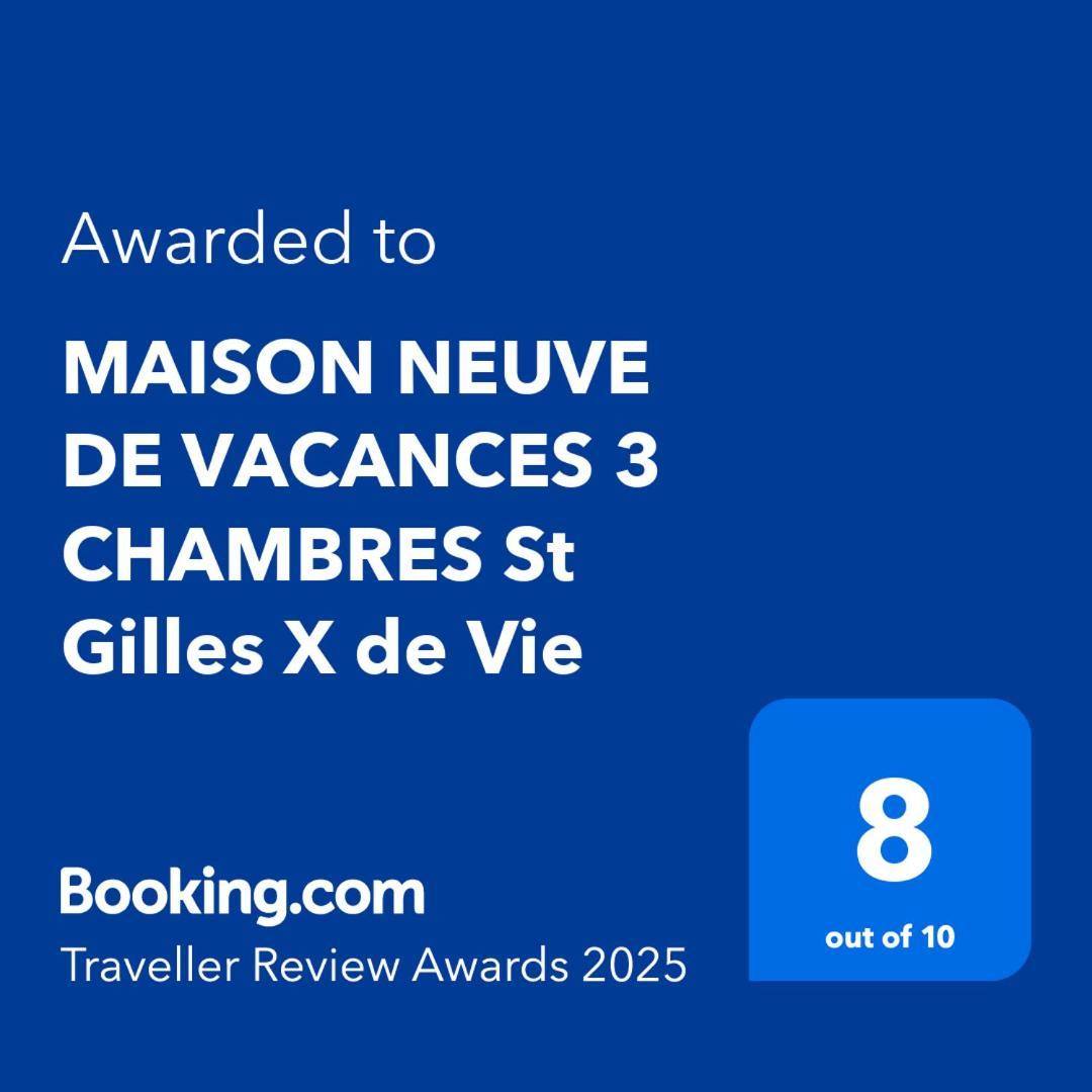Maison 3 Chbres 3 Etoiles St Gilles X De Vie Saint Gilles Croix de vie Exterior foto
